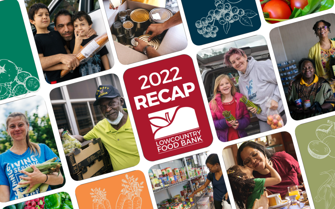 Lowcountry Food Bank 2022 Recap & Highlights