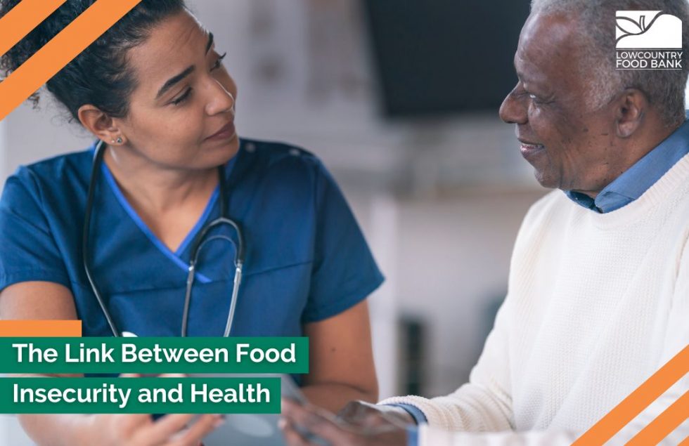 The Link Between Food Insecurity and Health - Lowcountry Food Bank