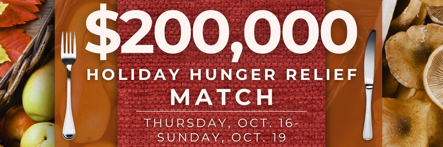 2025 Holiday Hunger Relief Match