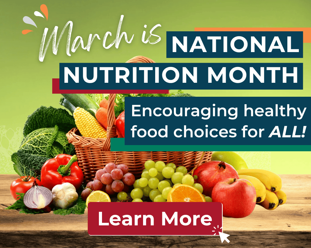March is National Nutrition Month